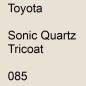 Preview: Toyota, Sonic Quartz Tricoat, 085.